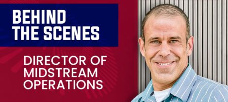 Man in striped shirt smiling with "Behind the Scenes: Director of Midstream Operations" text on a red and blue background.